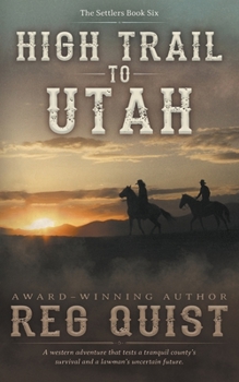 Paperback High Trail to Utah: A Christian Western Book