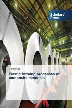 Paperback Plastic forming processes of composite materials Book
