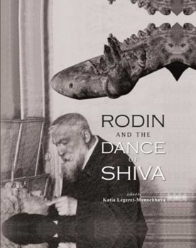 Hardcover Rodin and the Dance of Shiva Book