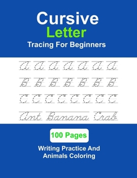 Paperback Cursive Letter Tracing For Beginner: Handwriting Book For Kids, Trace Letter Uppercase And Lowercase, Handwriting Practice Workbook Book