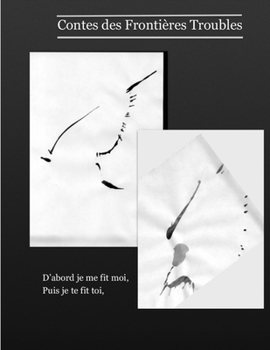 Paperback Contes Des Frontières Troubles: Partie Un - Approches et Reflets [French] Book