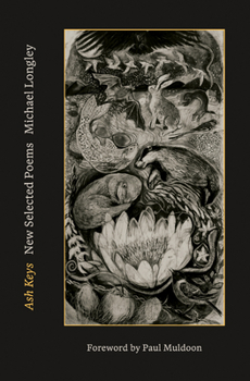 Hardcover Ash Keys: New Selected Poems Book