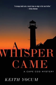 Paperback A Whisper Came Book