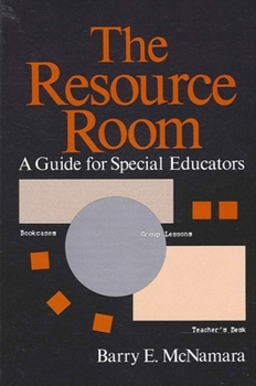 Paperback The Resource Room: A Guide for Special Educators Book
