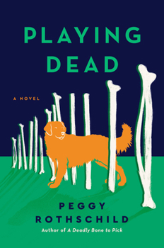Playing Dead - Book #2 of the Molly Madison