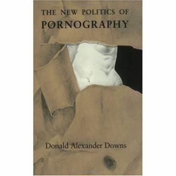 Paperback The New Politics of Pornography Book