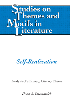 Hardcover Self-Realization: Analysis of a Primary Literary Theme Book