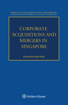 Paperback Corporate Acquisitions and Mergers in Singapore Book