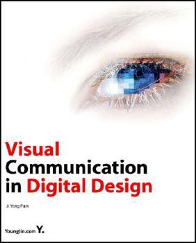 Paperback Visual Communication in Digital Design Book