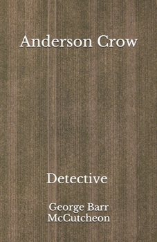 Paperback Anderson Crow: Detective - Beyond World's Classics Book