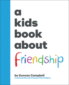 Hardcover A Kids Book about Friendship Book