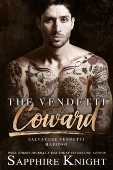 Paperback The Vendetti Coward: Salvatore Vendetti Book