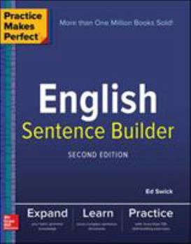Paperback Practice Makes Perfect English Sentence Builder, Second Edition Book