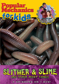 DVD Popular Mechanics For Kids: Slither & Slime and Other Yucky Things Book