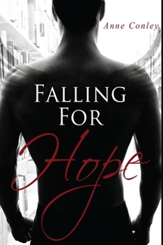 Falling for Hope - Book #3 of the Four Winds