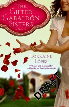 Paperback The Gifted Gabaldón Sisters Book