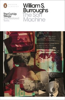 The Soft Machine - Book #1 of the Nova Trilogy