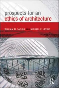 Hardcover Prospects for an Ethics of Architecture Book