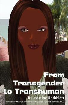 Paperback From Transgender to Transhuman: A Manifesto On the Freedom Of Form Book