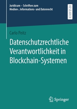 Paperback Datenschutzrechtliche Verantwortlichkeit in Blockchain-Systemen [German] Book