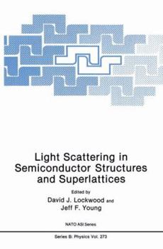 Paperback Light Scattering in Semiconductor Structures and Superlattices Book