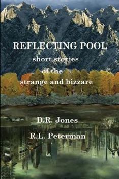 Paperback REFLECTING POOL, Short stories of the strange and bizarre Book