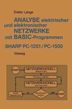 Paperback Analyse Elektrischer Und Elektronischer Netzwerke Mit Basic-Programmen (Sharp Pc-1251 Und Pc-1500) [German] Book