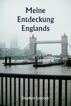 Paperback Meine Entdeckung Englands [German] Book