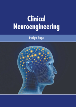 Hardcover Clinical Neuroengineering Book