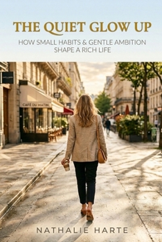 Paperback The Quiet Glow Up Book