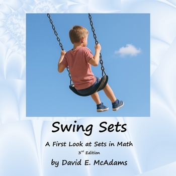 Swing Sets: A First Look at Sets in Math (Math Books for Children)