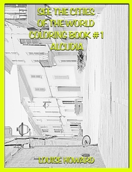 Paperback See the Cities of the World Coloring Book #1 Alcudia Book