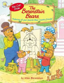 Paperback You Can Draw the Berenstain Bears: Featuring All Your Favorite Bear Country Friends! Book