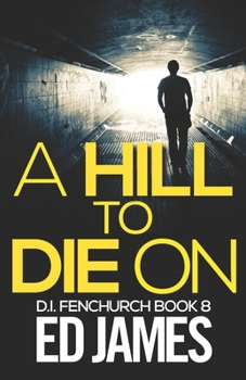 Paperback A Hill To Die On Book
