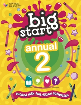 Hardcover Big Start Annual 2: Packed with Fun-Filled Activities Book