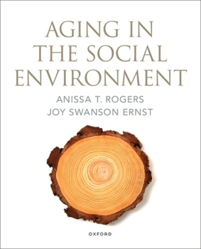 Paperback Aging in the Social Environment Book