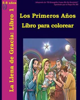 Paperback Los Primeros Años Libro Para Colorear [Spanish] Book