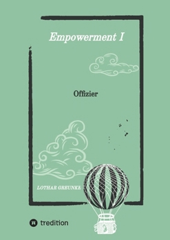 Paperback Empowerment I: Offizier [German] Book