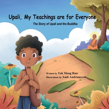 Paperback Upali, My Teachings are for Everyone Book