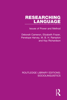 Paperback Researching Language: Issues of Power and Method Book