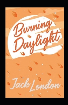Paperback Burning Daylight Book