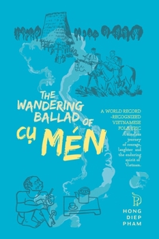 Hardcover Khúc Lãng Du của Cụ Mén: Trường ca dân gian Việt Nam hiện đại [Vietnamese] Book