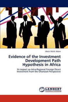 Paperback Evidence of the Investment Development Path Hypothesis in Africa Book