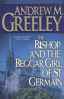 Hardcover The Bishop and the Beggar Girl of St. Germain Book