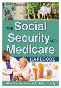 Paperback The Social Security & Medicare Handbook: What You Need to Know Explained Simply Book