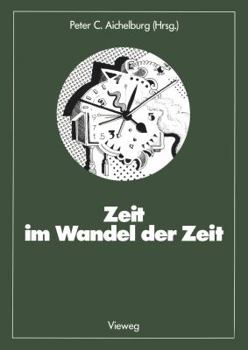 Paperback Zeit Im Wandel Der Zeit [German] Book