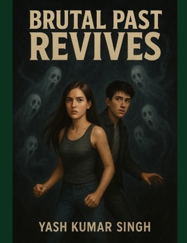 Paperback Brutal Past Revives: Comic Book/Graphics Novel Book