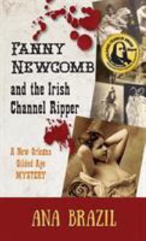 Hardcover Fanny Newcomb and the Irish Channel Ripper Book