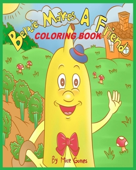 Paperback Bertie Makes a Friend Coloring Book