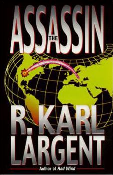 The Assassin - Book #6 of the Commander T. C. Bogner